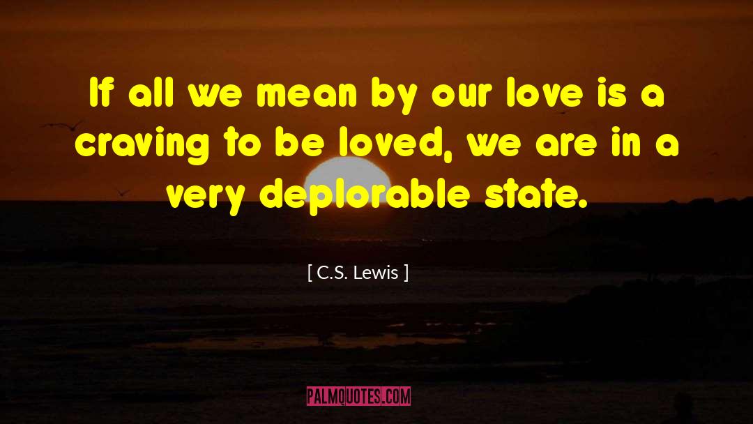 Mean Love quotes by C.S. Lewis