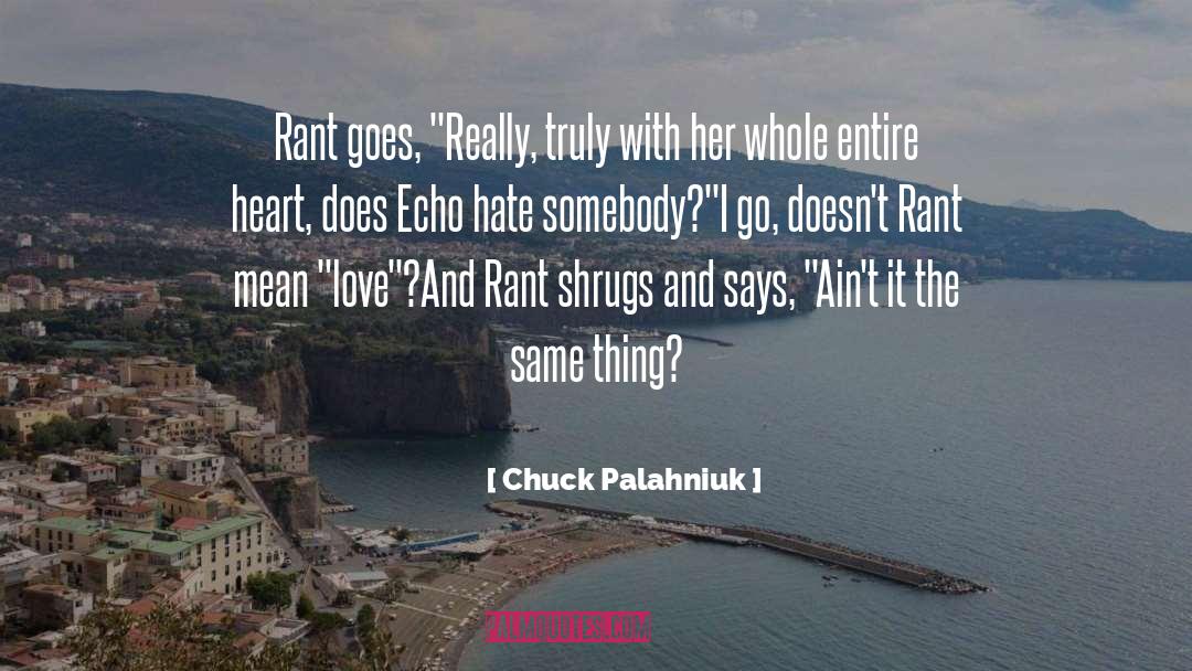 Mean Love quotes by Chuck Palahniuk