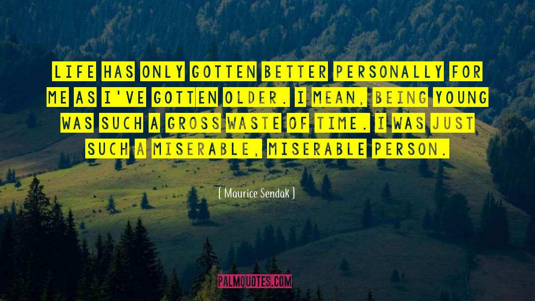 Mean Person Quote quotes by Maurice Sendak