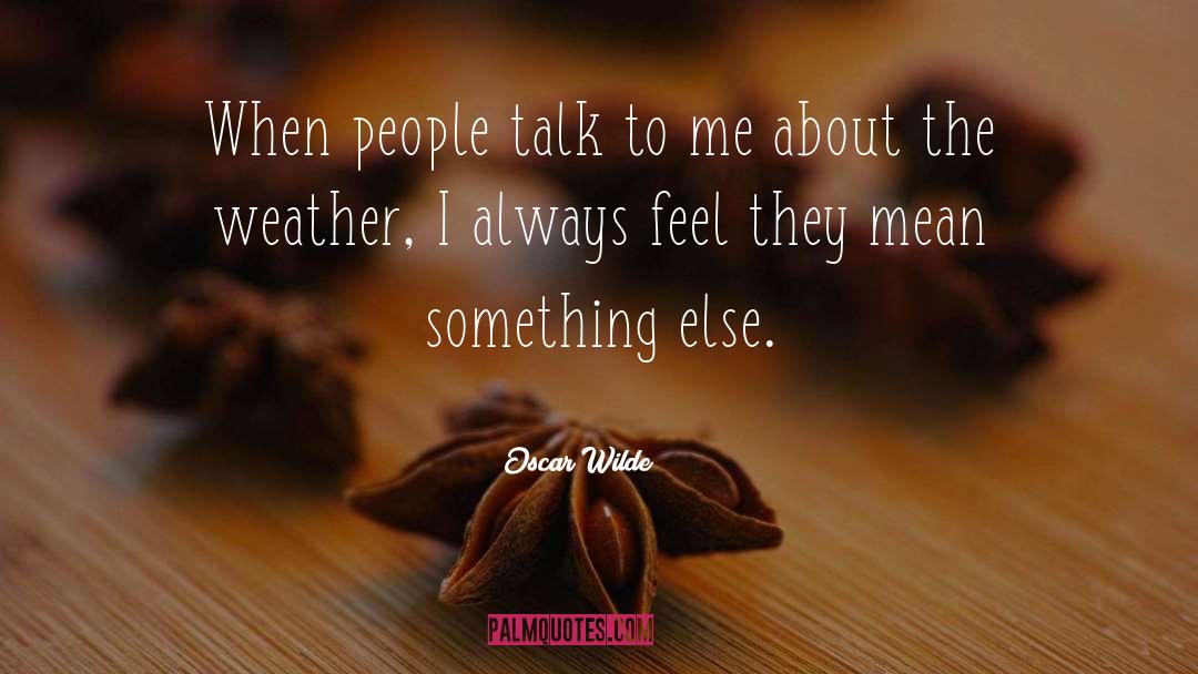Mean Something quotes by Oscar Wilde