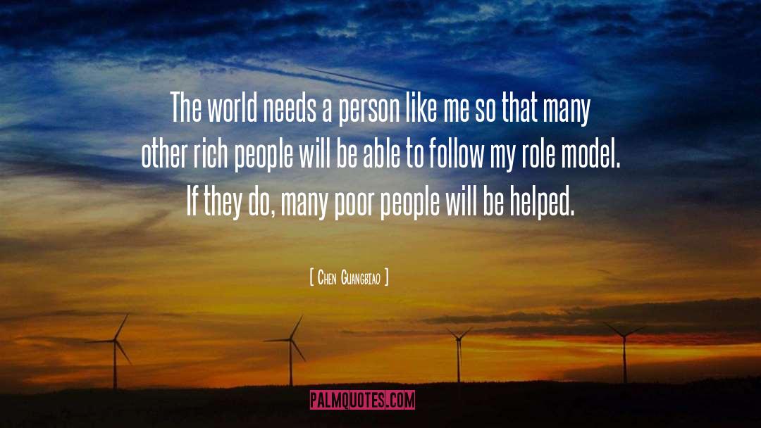 Mean The World To Me quotes by Chen Guangbiao