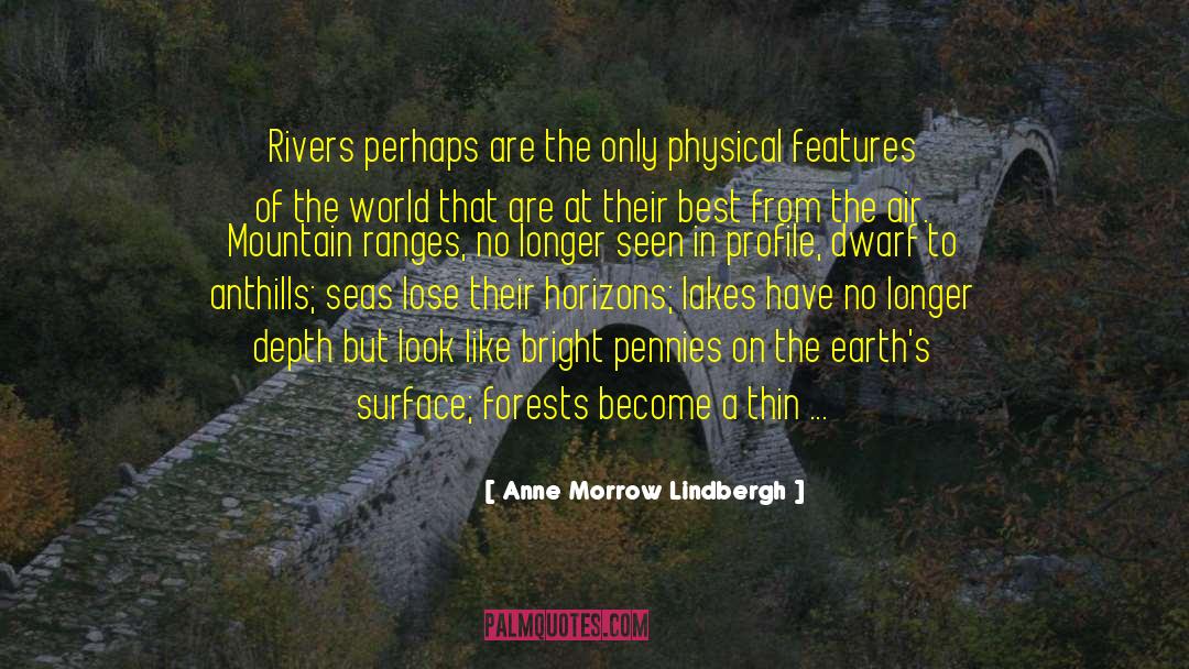 Meander quotes by Anne Morrow Lindbergh