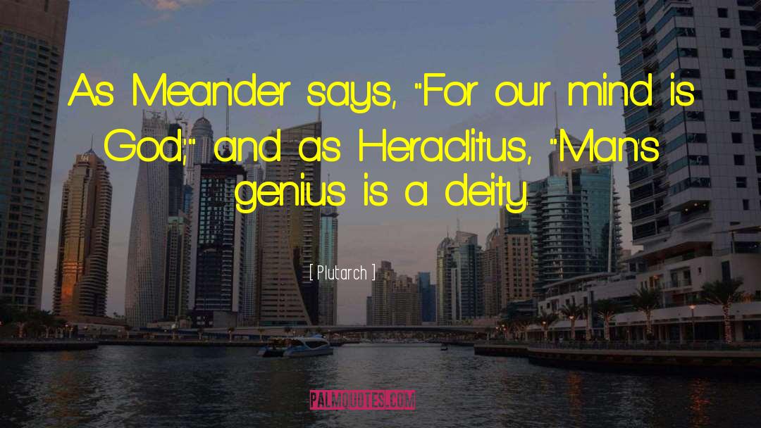 Meander quotes by Plutarch