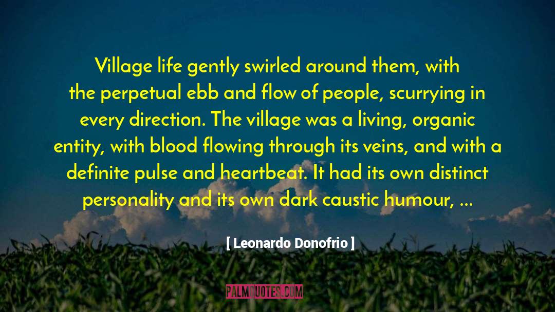 Meandering quotes by Leonardo Donofrio
