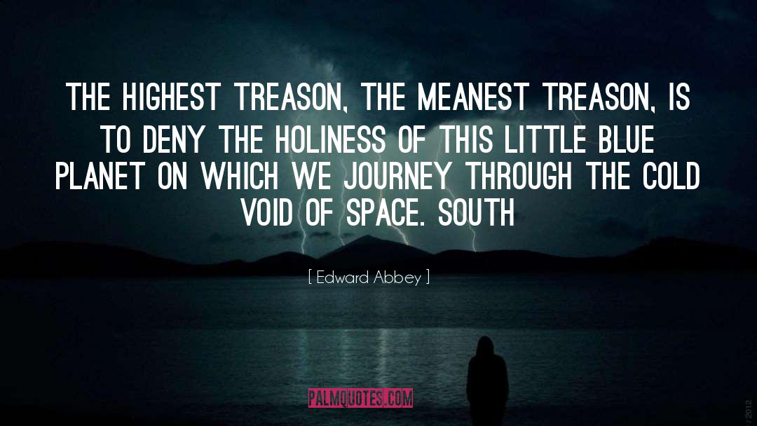 Meanest quotes by Edward Abbey