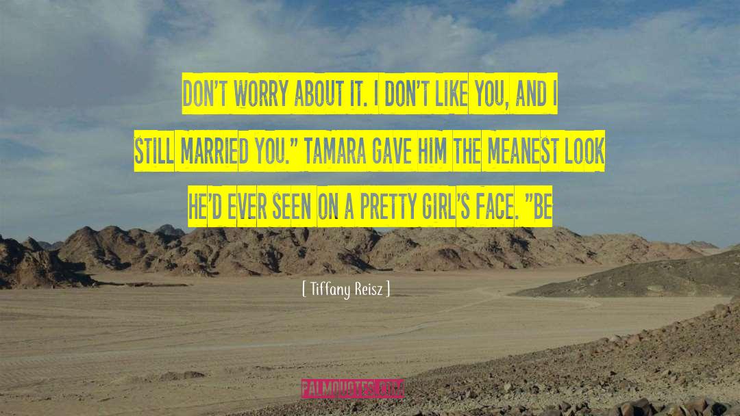 Meanest quotes by Tiffany Reisz