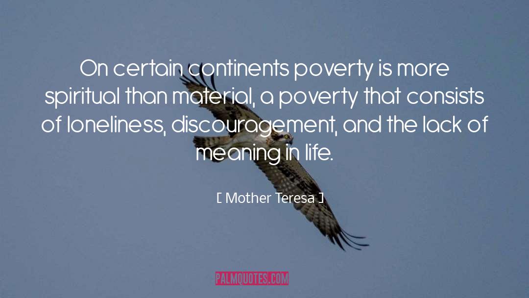 Meaning In Life quotes by Mother Teresa