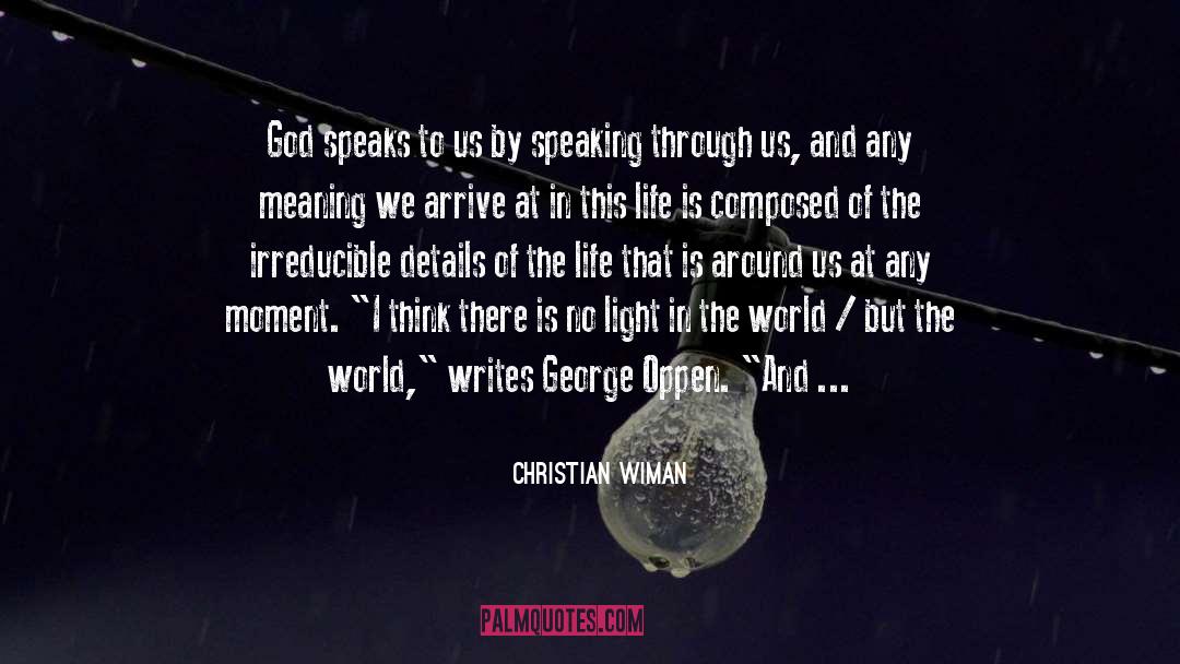 Meaning In Literature quotes by Christian Wiman
