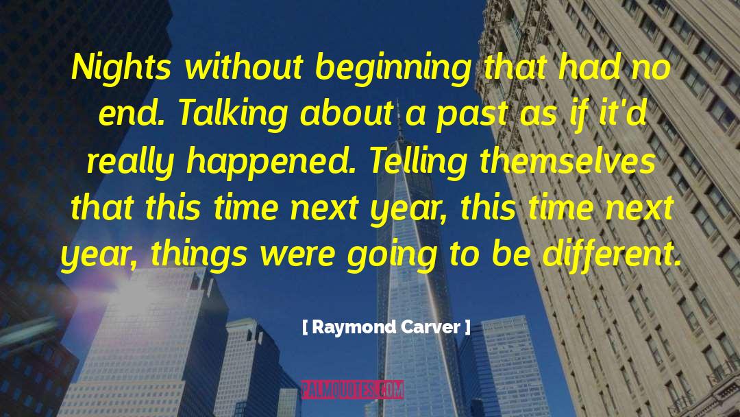 Meaning Life quotes by Raymond Carver