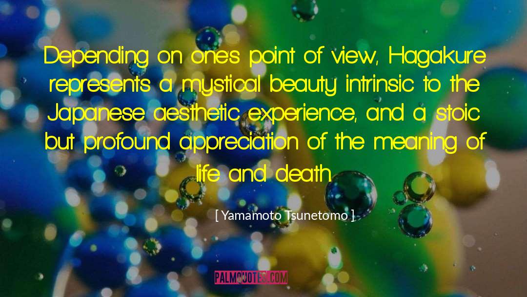 Meaning Of Bliss quotes by Yamamoto Tsunetomo