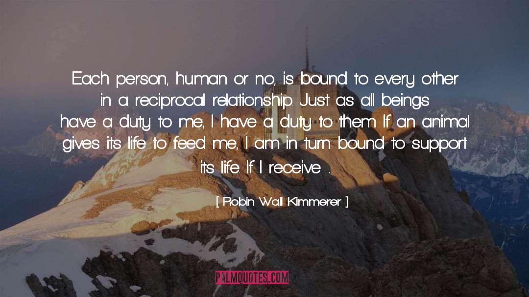 Meaning Of Life Is Each Other quotes by Robin Wall Kimmerer