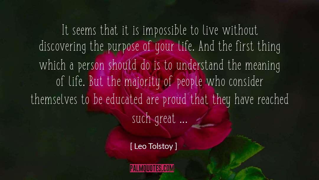 Meaning Of Life quotes by Leo Tolstoy