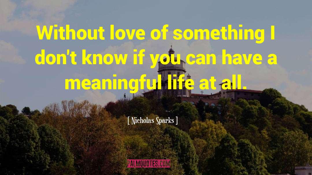 Meaningful Anime quotes by Nicholas Sparks
