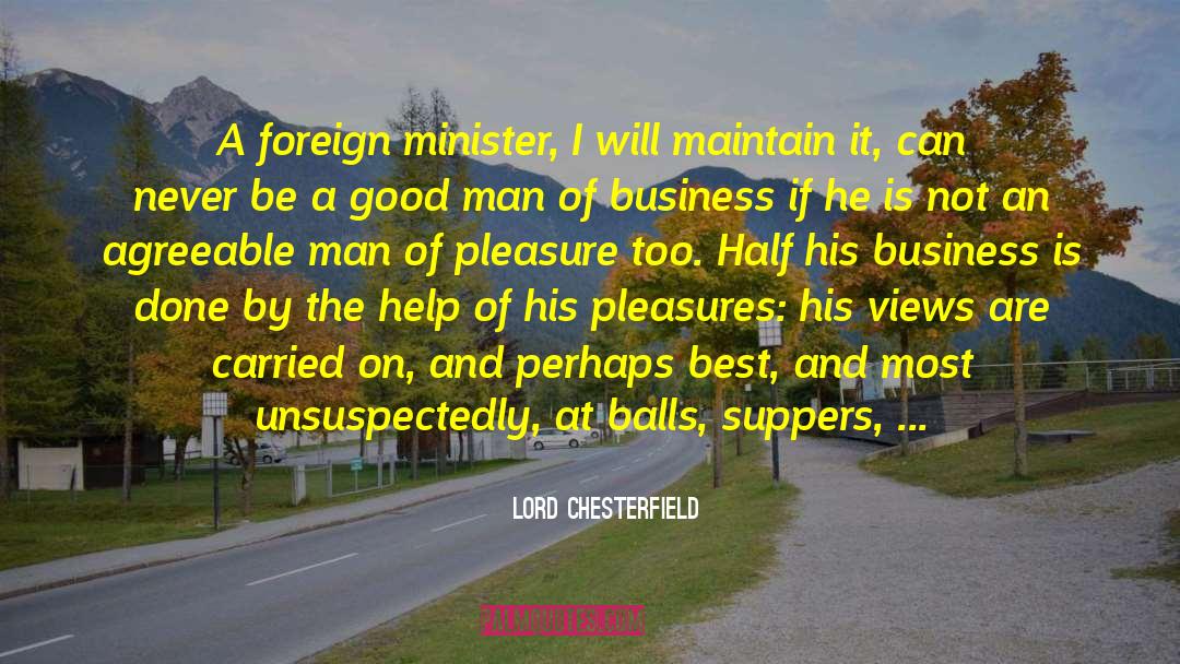 Meaningful Connections quotes by Lord Chesterfield