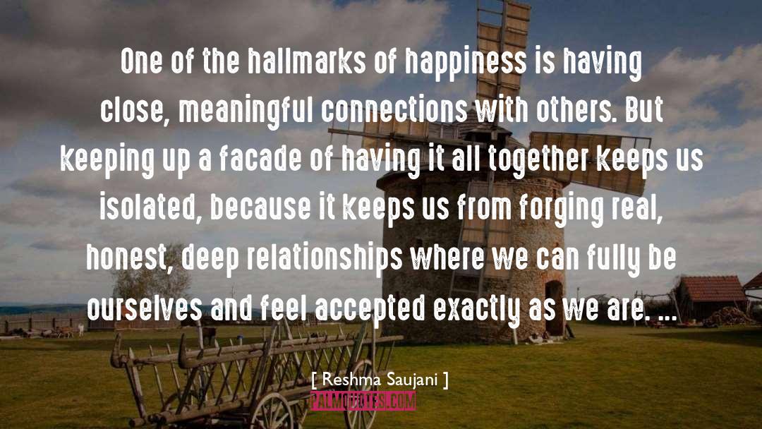 Meaningful Connections quotes by Reshma Saujani