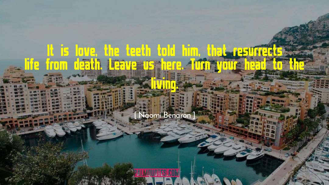 Meaningful Death quotes by Naomi Benaron