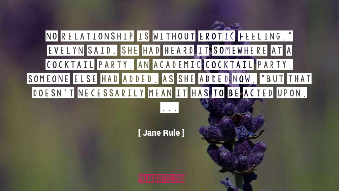 Meaningful Relationship quotes by Jane Rule