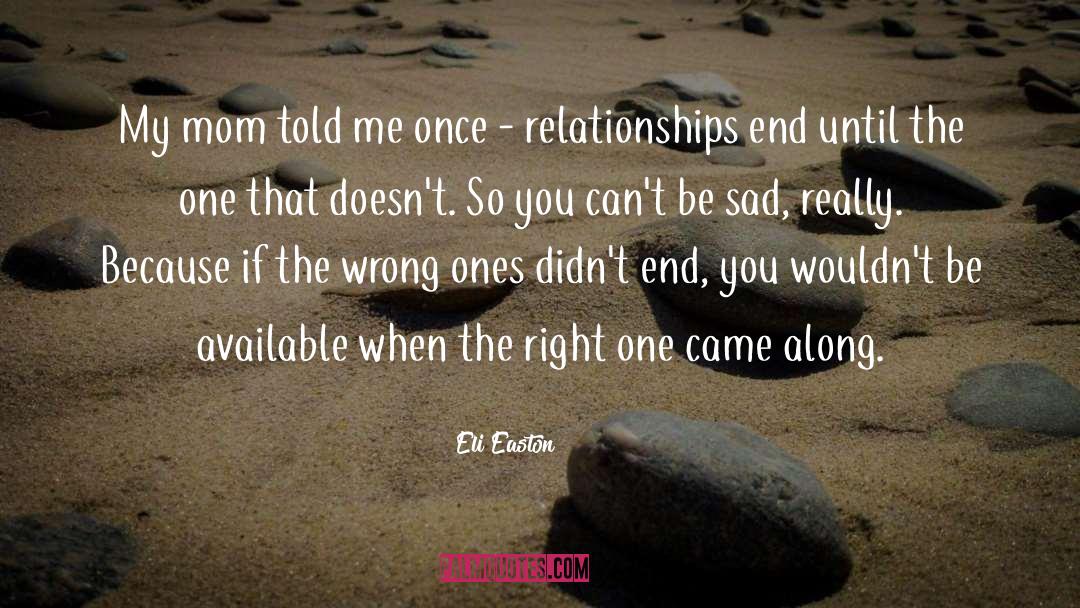 Meaningful Relationships quotes by Eli Easton