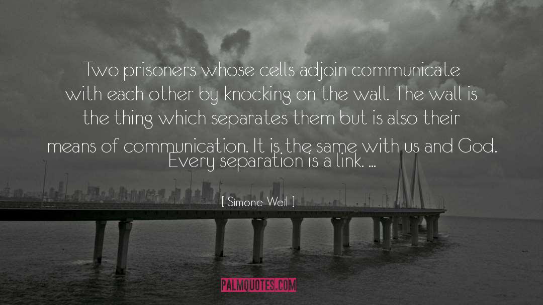 Means Of Communication quotes by Simone Weil