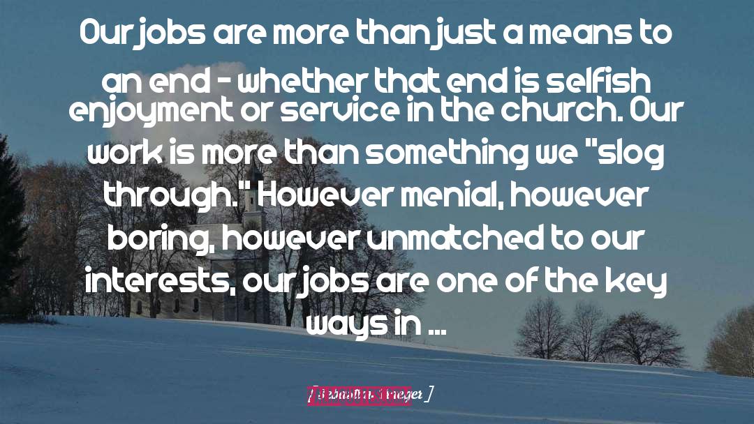Means To An End quotes by Sebastian Traeger