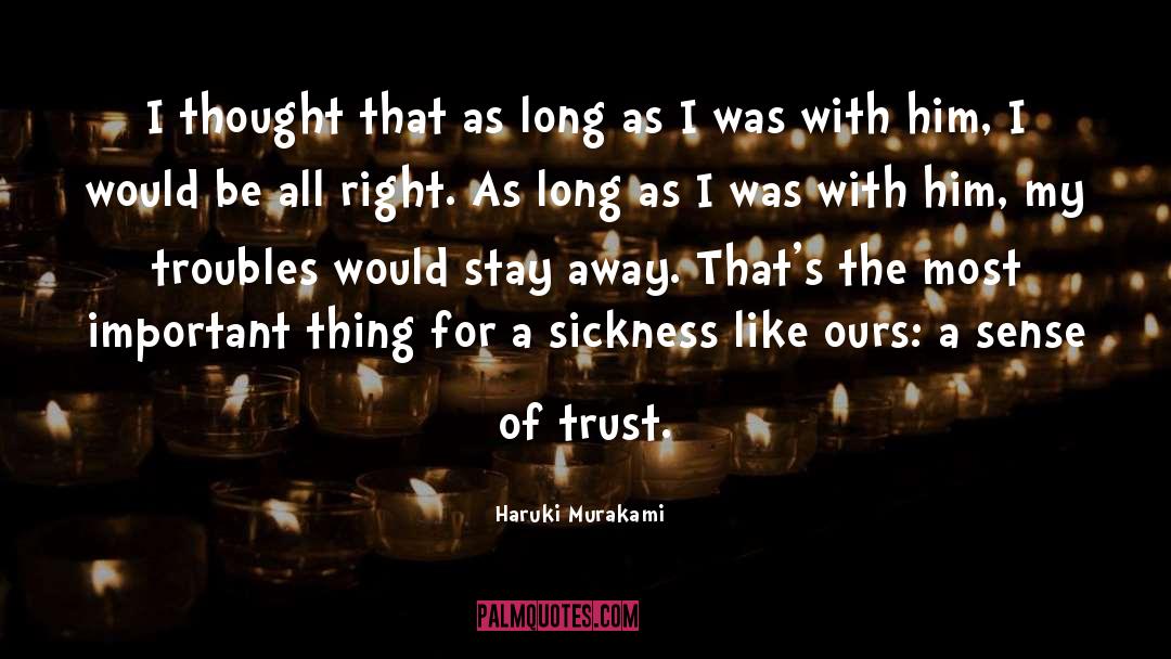 Meant The Most quotes by Haruki Murakami
