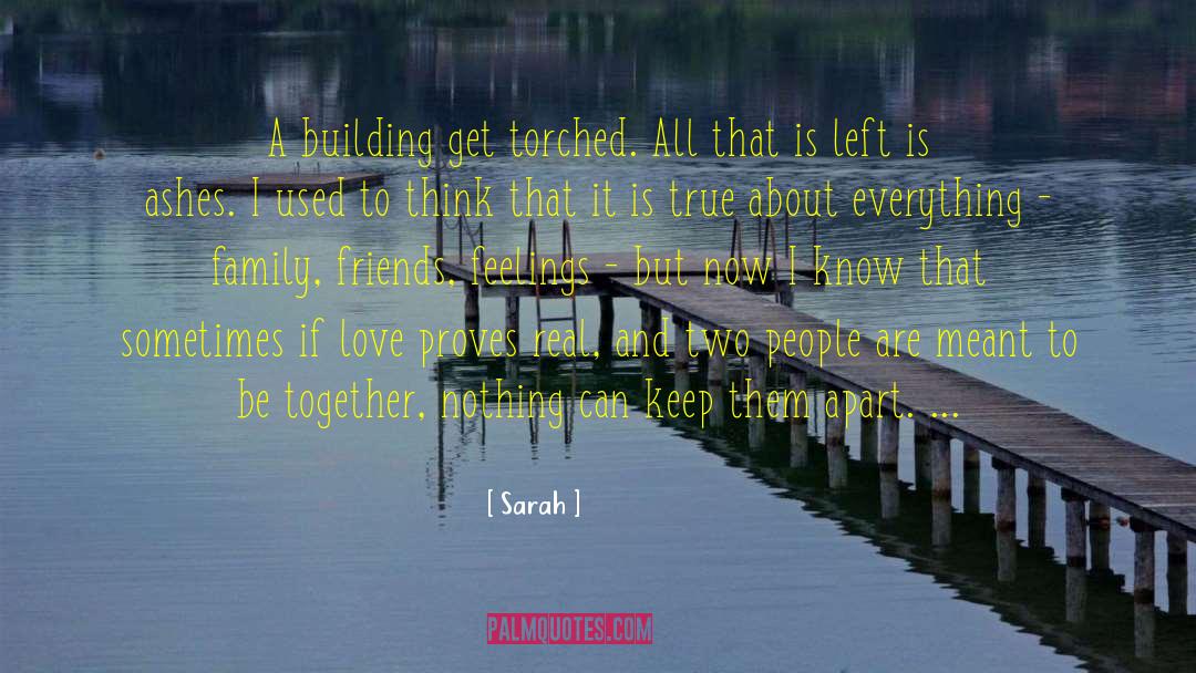 Meant To Be Together quotes by Sarah