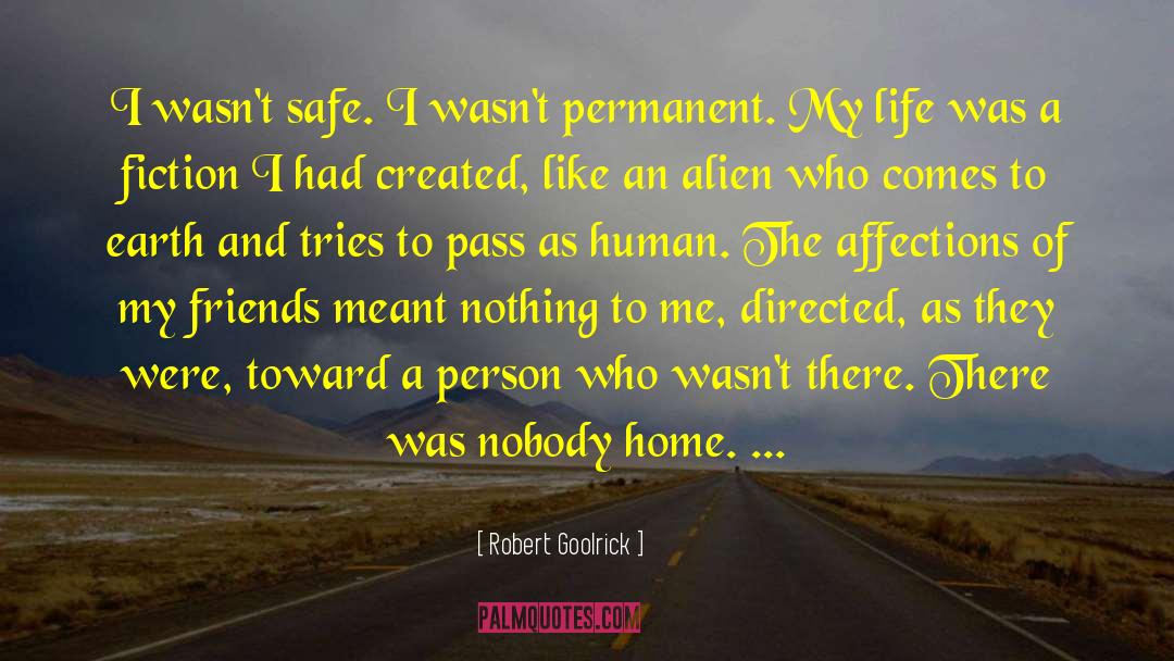 Meant To Happen quotes by Robert Goolrick