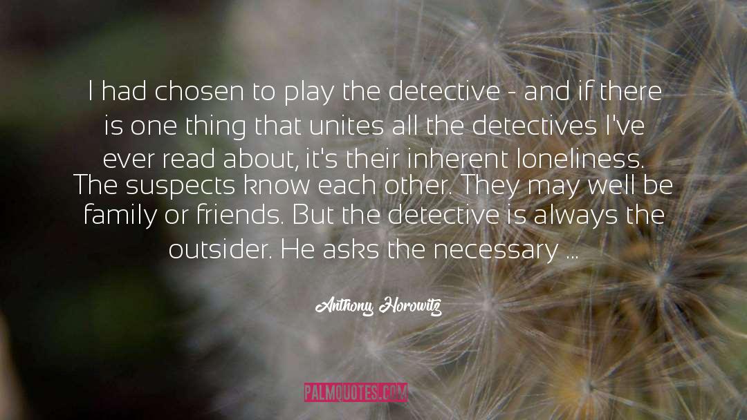 Meant To See Each Other quotes by Anthony Horowitz