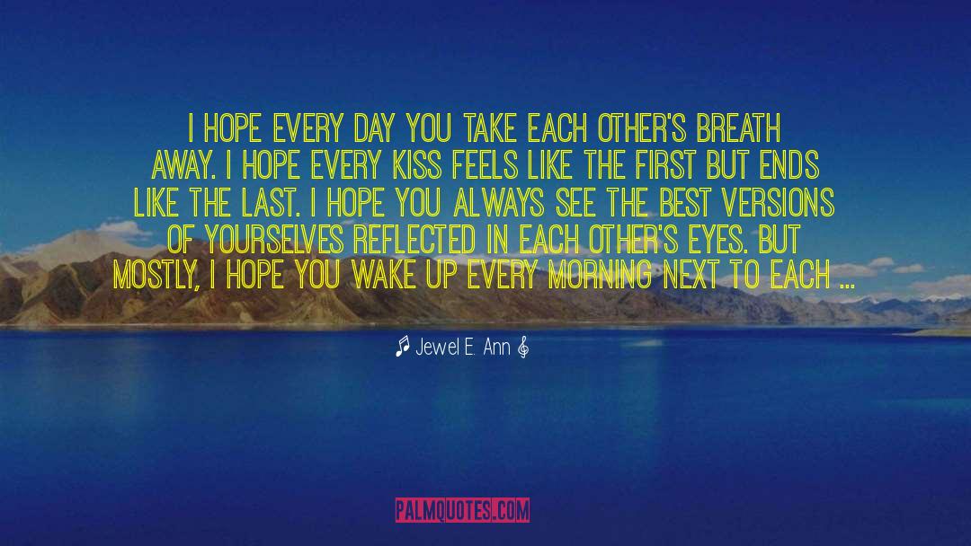 Meant To See Each Other quotes by Jewel E. Ann