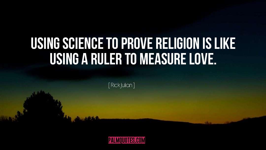 Measure Love quotes by Rick Julian