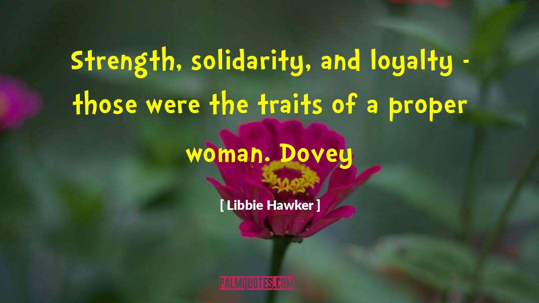 Measure Of Strength quotes by Libbie Hawker