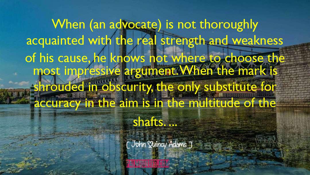 Measure Of Strength quotes by John Quincy Adams
