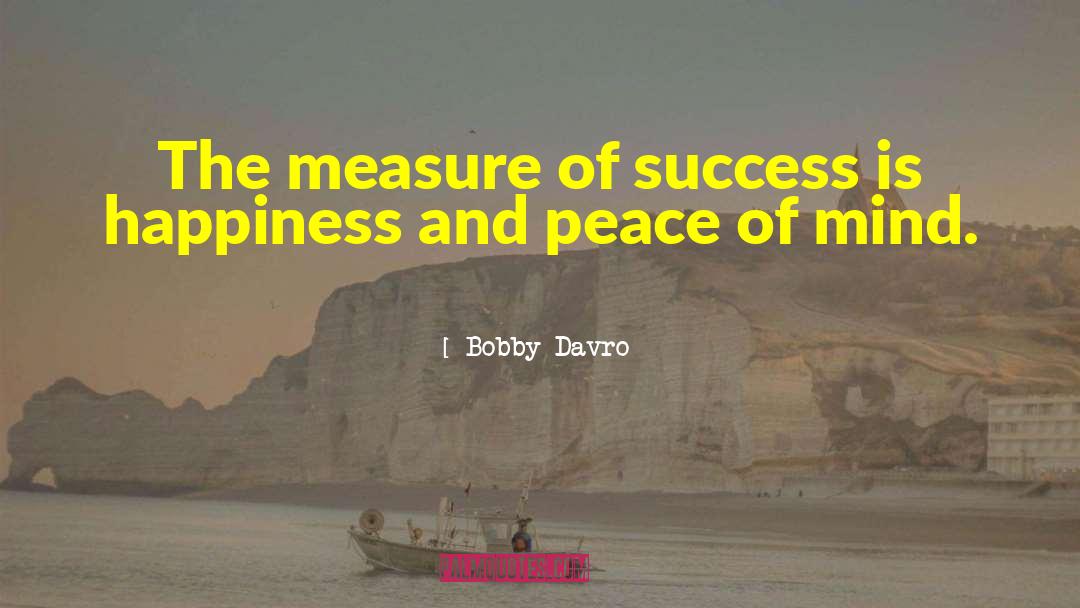 Measure Of Success quotes by Bobby Davro