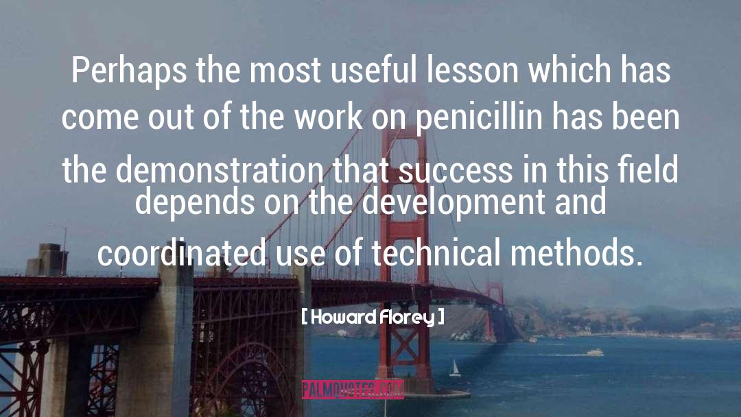 Measure Of Success quotes by Howard Florey