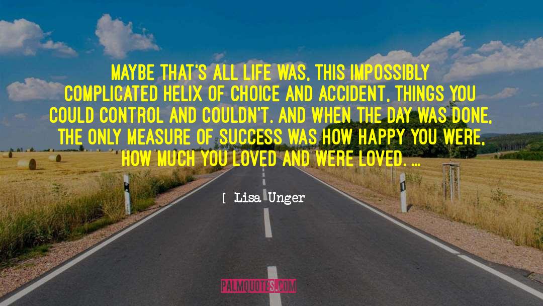 Measure Of Success quotes by Lisa Unger