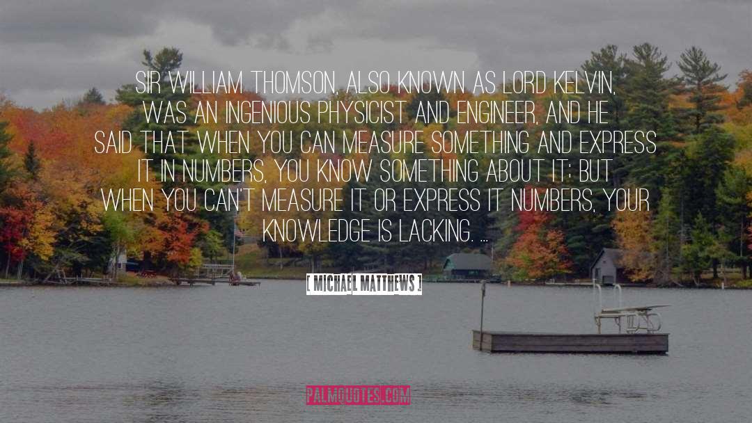 Measure quotes by Michael Matthews
