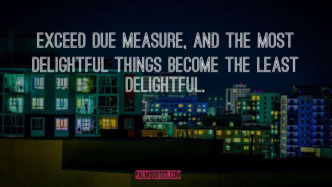 Measure quotes by Epictetus