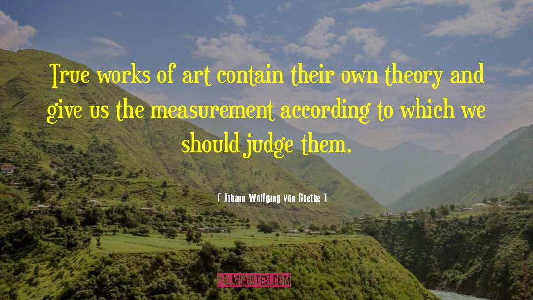 Measurement Problem quotes by Johann Wolfgang Von Goethe