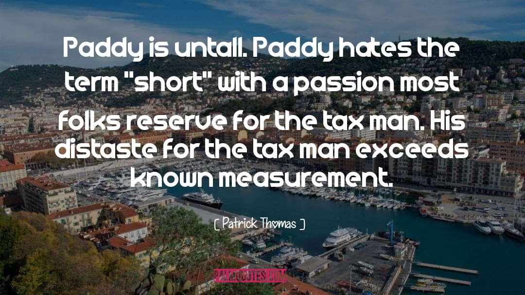 Measurement quotes by Patrick Thomas