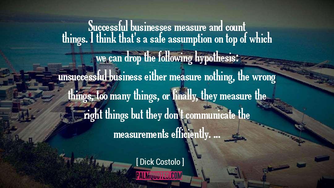 Measurements quotes by Dick Costolo