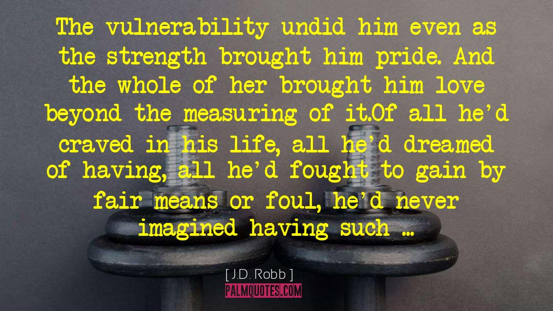 Measuring quotes by J.D. Robb