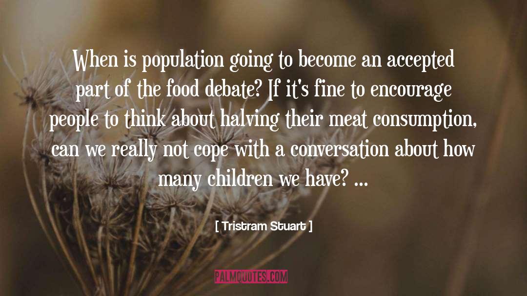 Meat Consumption quotes by Tristram Stuart