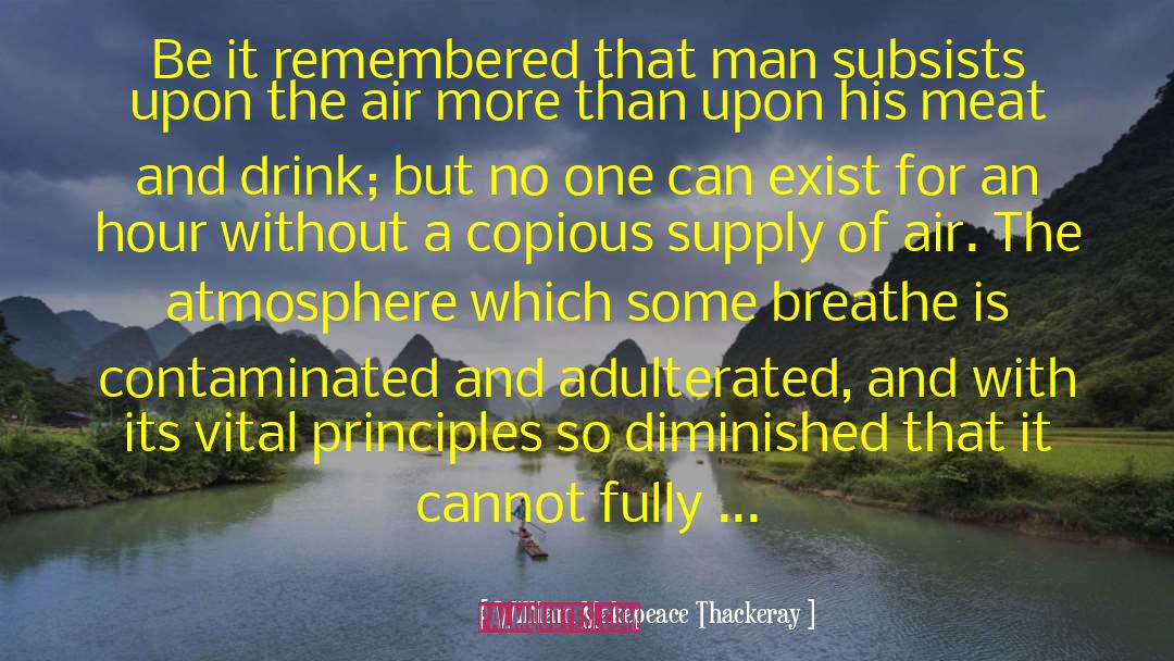 Meat Smoker quotes by William Makepeace Thackeray
