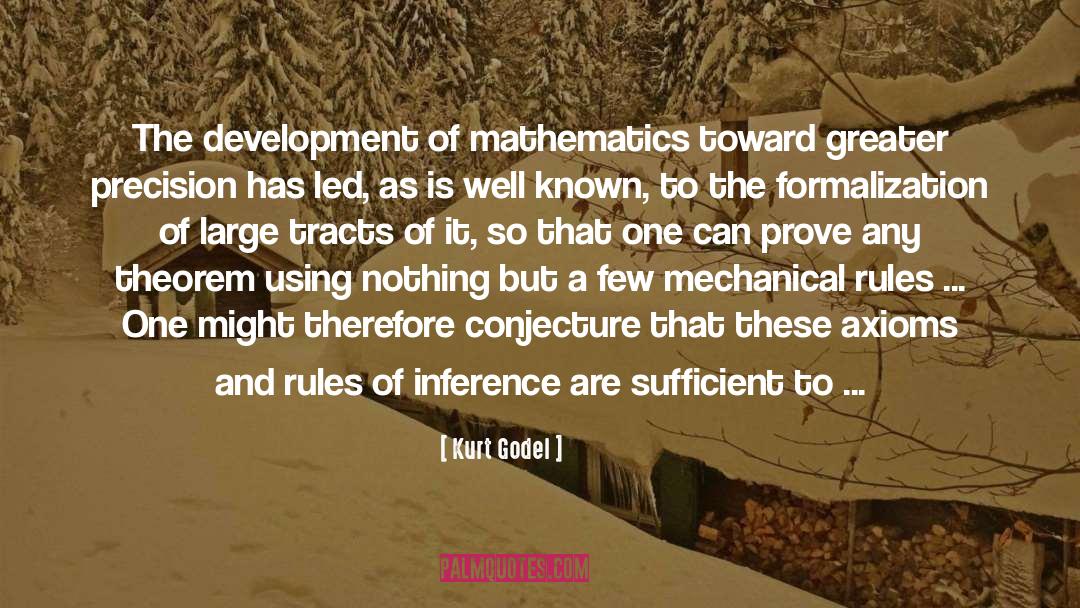 Mechanical quotes by Kurt Godel