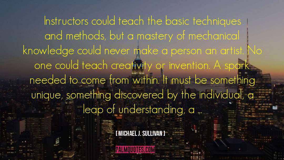 Mechanical quotes by Michael J. Sullivan