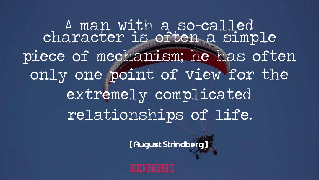 Mechanism quotes by August Strindberg