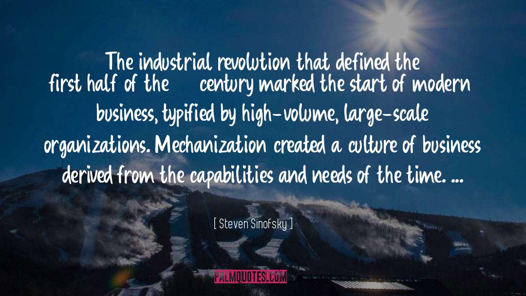 Mechanization quotes by Steven Sinofsky