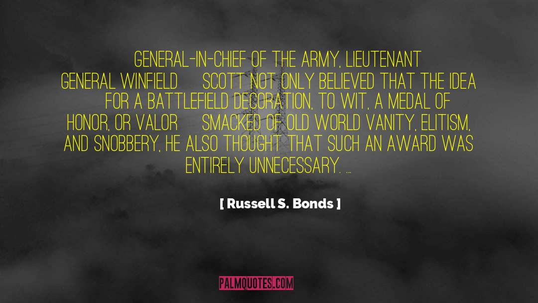 Medal Of Honor quotes by Russell S. Bonds