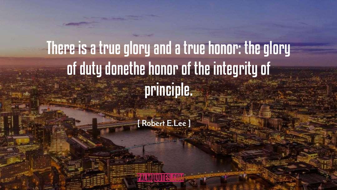 Medal Of Honor quotes by Robert E.Lee