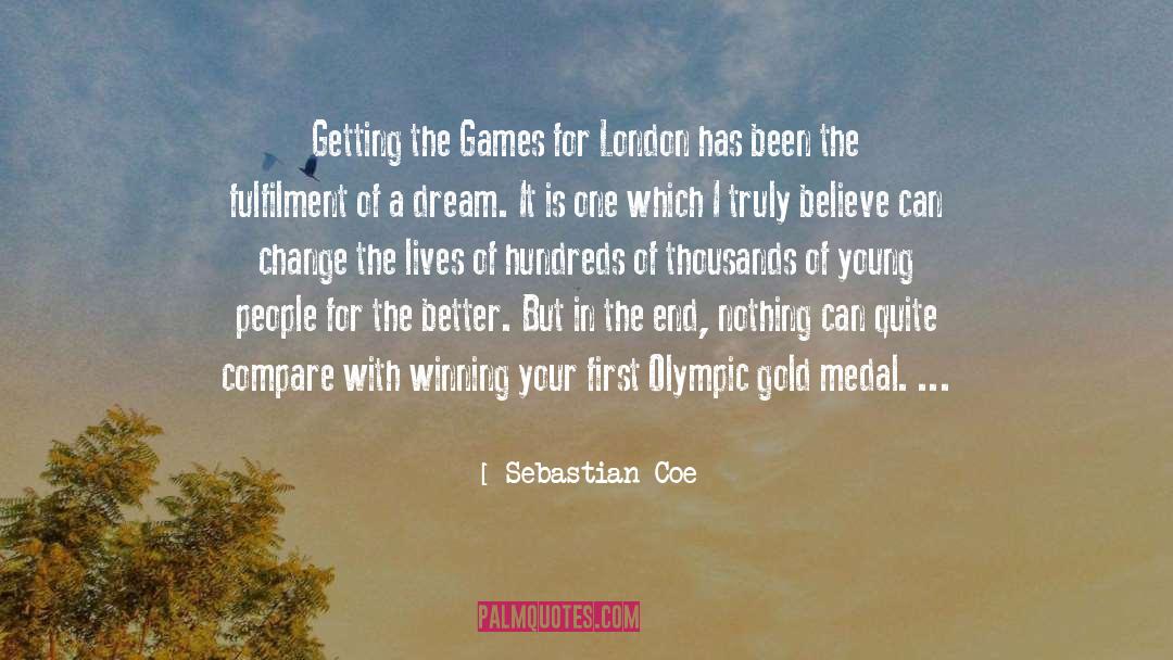 Medal quotes by Sebastian Coe